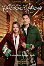 Watch Once Upon a Christmas Miracle 5movies