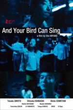 Watch And Your Bird Can Sing 5movies