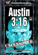 Watch Austin 3:16 Uncensored 5movies