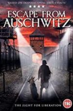 Watch The Escape from Auschwitz 5movies