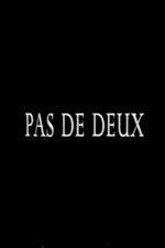 Watch Pas de deux 5movies