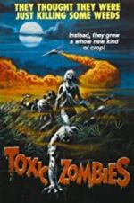 Watch Toxic Zombies 5movies