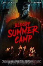 Watch Bloody Summer Camp 5movies