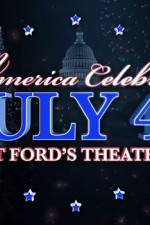 Watch America Celebrates July 4th at Ford's Theatre 5movies