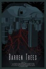 Watch Barren Trees 5movies