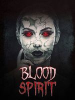 Watch Blood Spirit 5movies