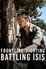 Watch Frontline Fighting Battling ISIS 5movies