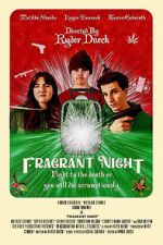 Watch Fragrant Night 5movies