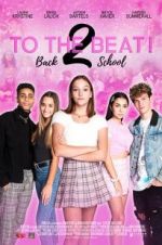 Watch To The Beat! Back 2 School 5movies