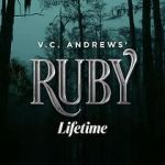 Watch V.C. Andrews\' Ruby 5movies