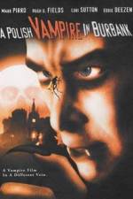 Watch Polish Vampire in Burbank 5movies