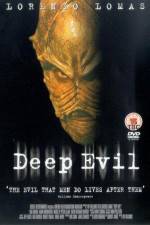 Watch Deep Evil 5movies