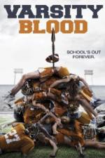 Watch Varsity Blood 5movies