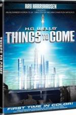 Watch Things to Come 5movies