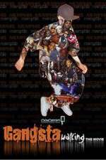 Watch Gangsta Walking the Movie 5movies