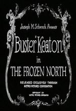 Watch The Frozen North (Short 1922) 5movies