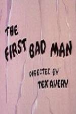 Watch The First Bad Man 5movies