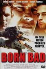 Watch Born Bad 5movies