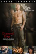 Watch Diamond Dogs 5movies
