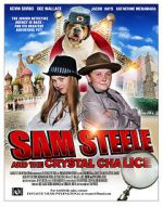 Watch Sam Steele and the Crystal Chalice 5movies