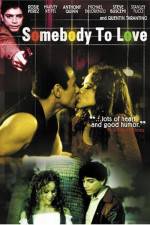 Watch Somebody to Love 5movies