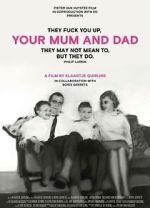 Watch Your Mum and Dad 5movies