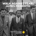 Watch Walk Against Fear: James Meredith 5movies