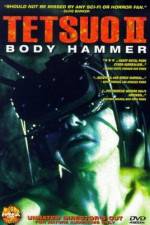 Watch Tetsuo II: Body Hammer 5movies