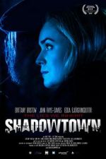 Watch Shadowtown 5movies