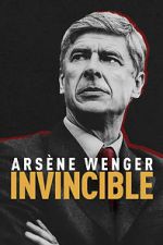 Watch Arsne Wenger: Invincible 5movies
