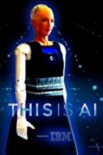 Watch This Is A.I. 5movies