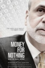 Watch Money for Nothing: Inside the Federal Reserve 5movies