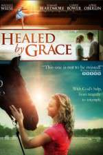 Watch Healed by Grace 5movies