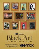 Watch Black Art: In the Absence of Light 5movies