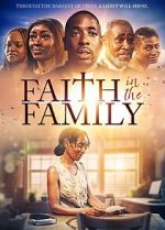 Watch Faith in the Family 5movies