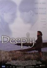 Watch Deeply 5movies