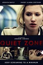 Watch The Quiet Zone 5movies