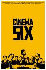 Watch Cinema Six 5movies