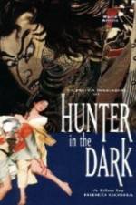Watch Hunter in the Dark 5movies