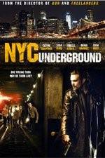 Watch NYC Underground 5movies