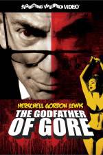 Watch Herschell Gordon Lewis The Godfather of Gore 5movies