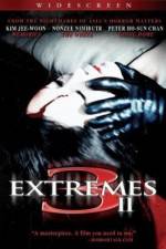 Watch 3 Extremes II 5movies