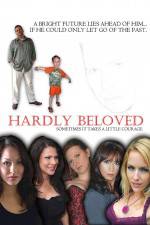 Watch Hardly Beloved 5movies