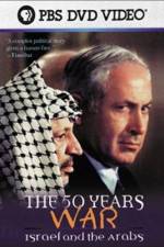 Watch The 50 Years War Israel and the Arabs 5movies
