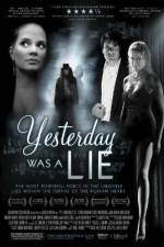 Watch Yesterday Was a Lie 5movies