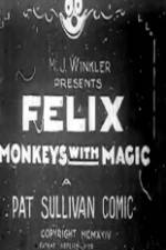 Watch Felix Monkeys with Magic 5movies