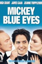 Watch Mickey Blue Eyes 5movies