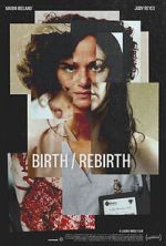 Watch Birth/Rebirth 5movies