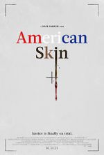 Watch American Skin 5movies
