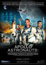 Watch Apollo Astronauts: Training NASA\'s Moon Men 5movies